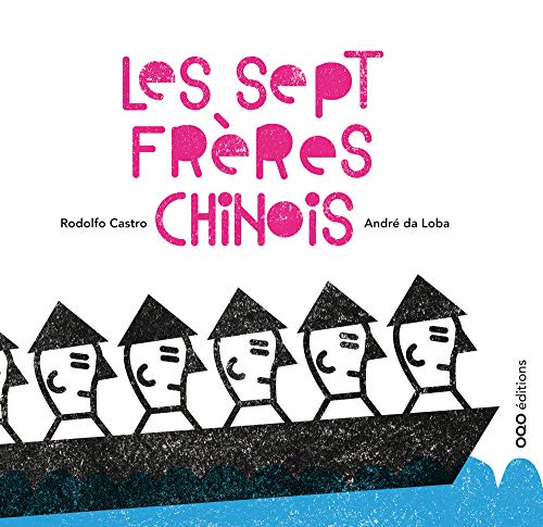 [Les ]sept frères chinois